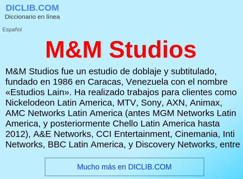 What is M&M Studios - meaning and definition