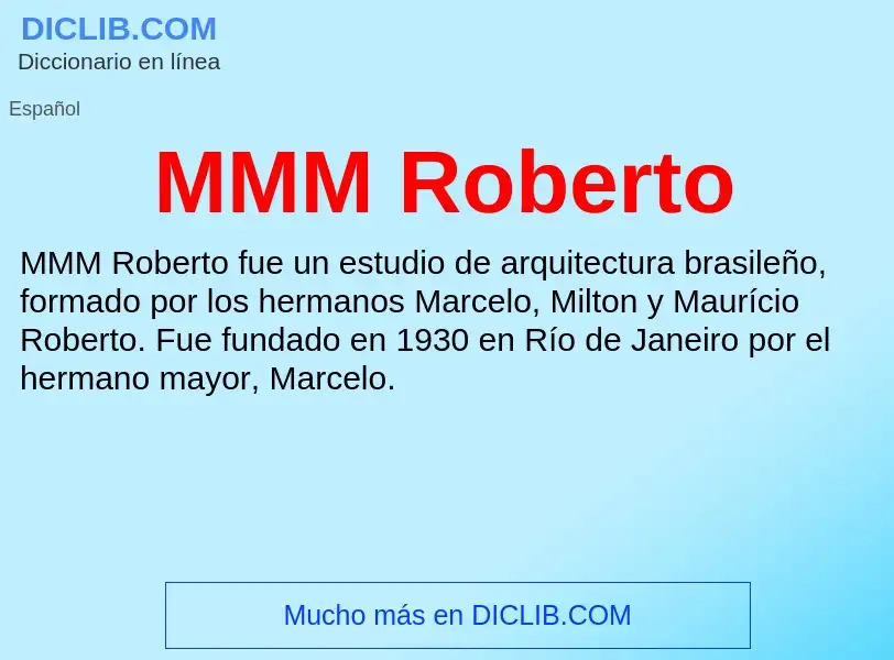 Wat is MMM Roberto - definition