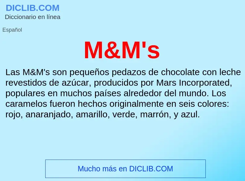 What is M&M's - meaning and definition