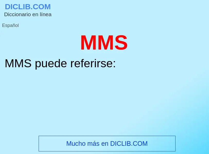 O que é MMS - definição, significado, conceito