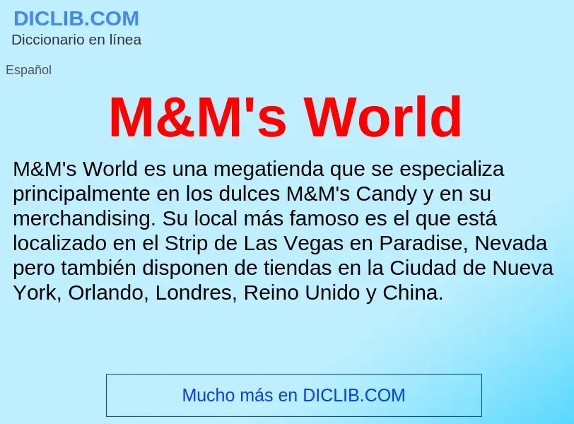 O que é M&M's World - definição, significado, conceito