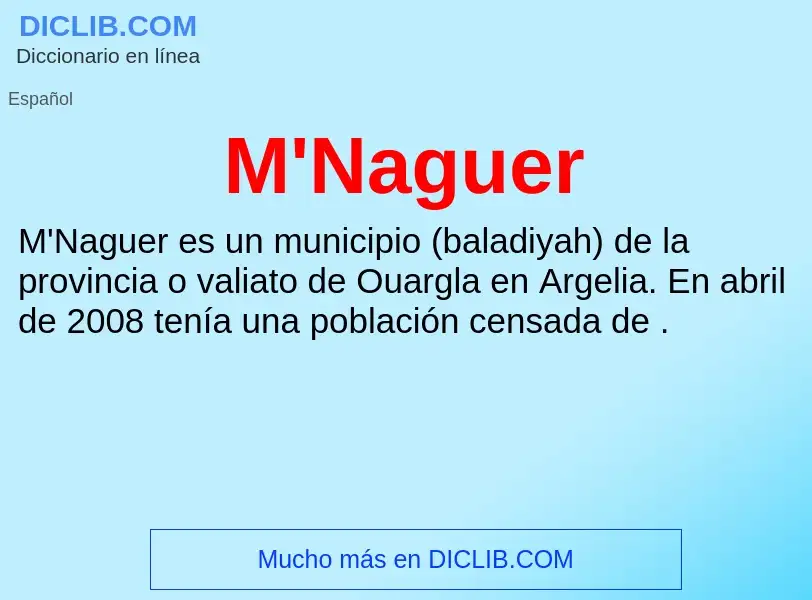 What is M'Naguer - meaning and definition