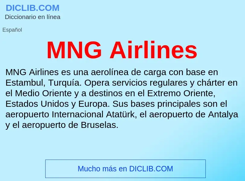 O que é MNG Airlines - definição, significado, conceito