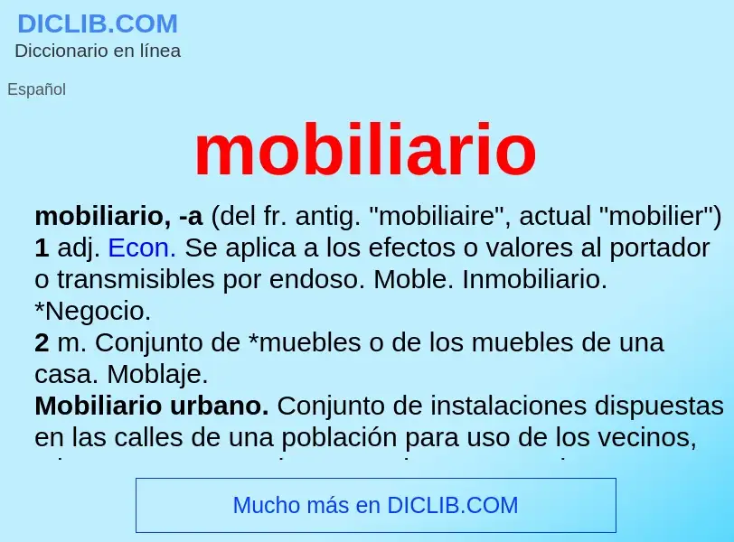 O que é mobiliario - definição, significado, conceito