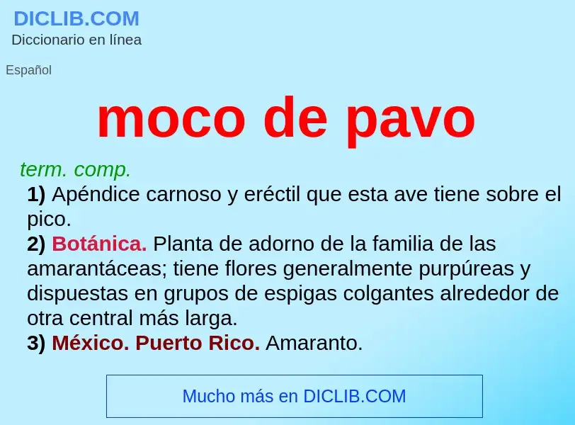 What is moco de pavo - meaning and definition