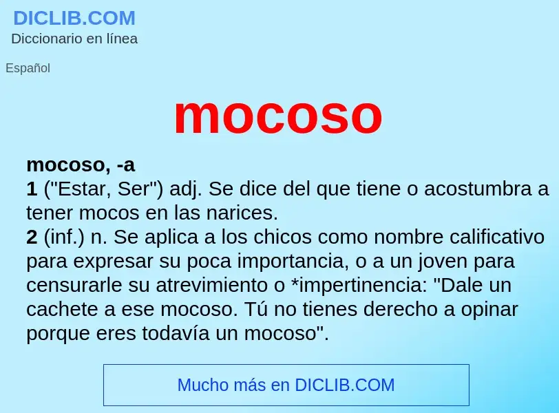 Wat is mocoso - definition