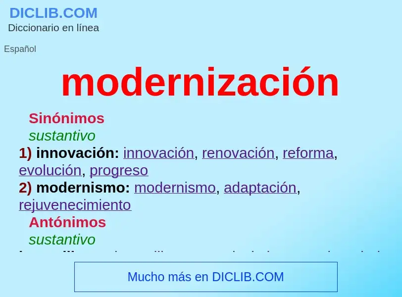 Che cos'è modernización - definizione