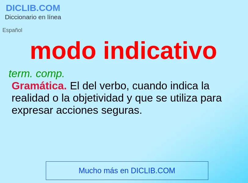 What is modo indicativo - definition