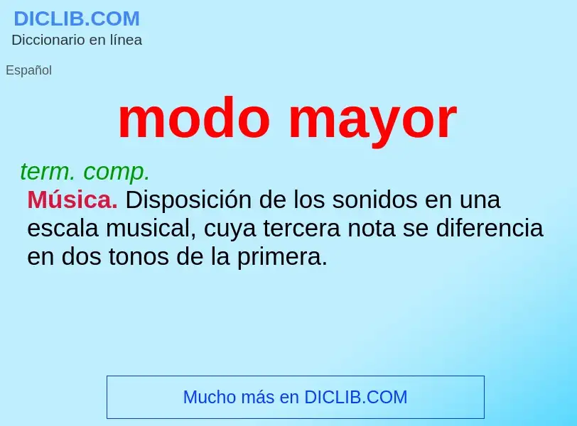 What is modo mayor - definition