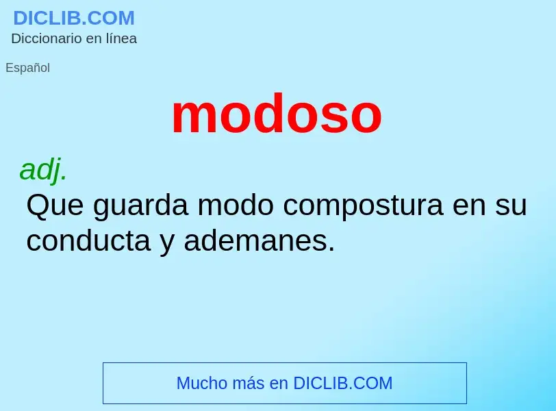 O que é modoso - definição, significado, conceito