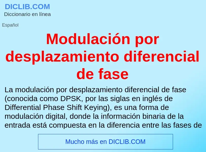 ¿Qué es Modulación por desplazamiento diferencial de fase? - significado y definición