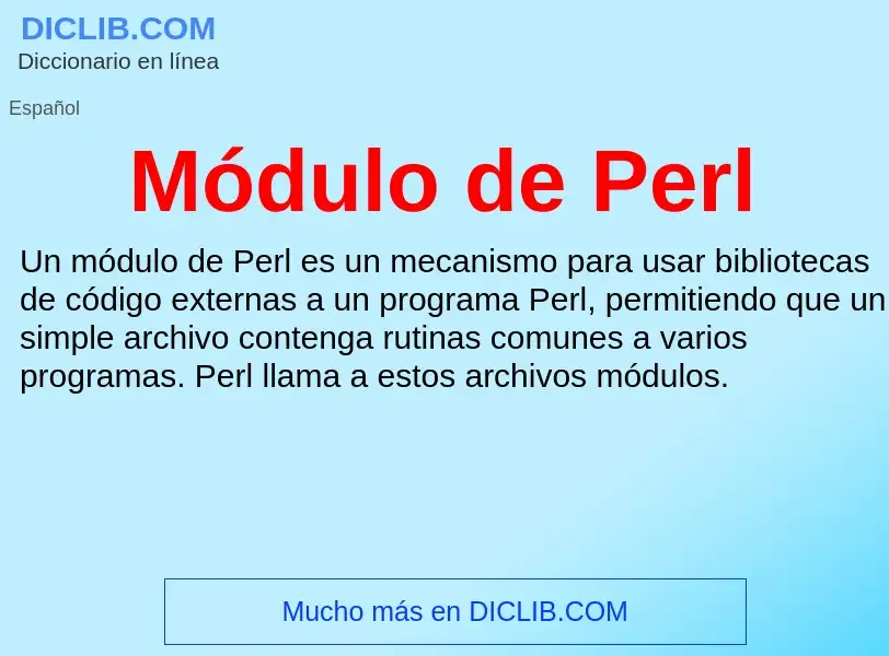 Что такое Módulo de Perl - определение