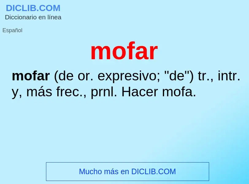 O que é mofar - definição, significado, conceito