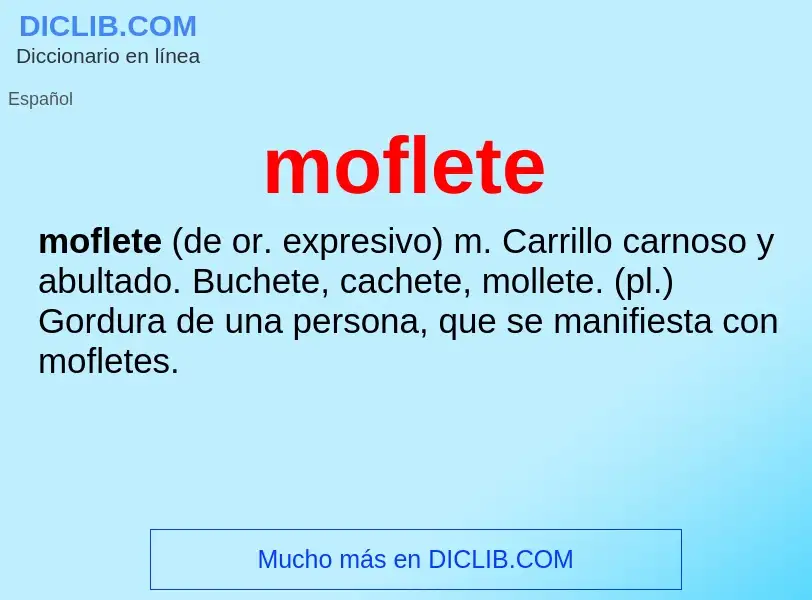 O que é moflete - definição, significado, conceito