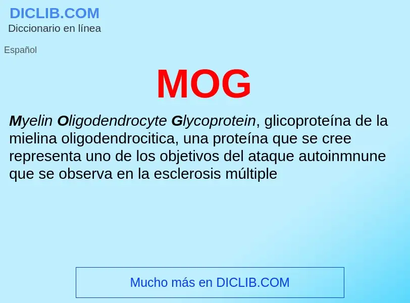 Wat is MOG - definition