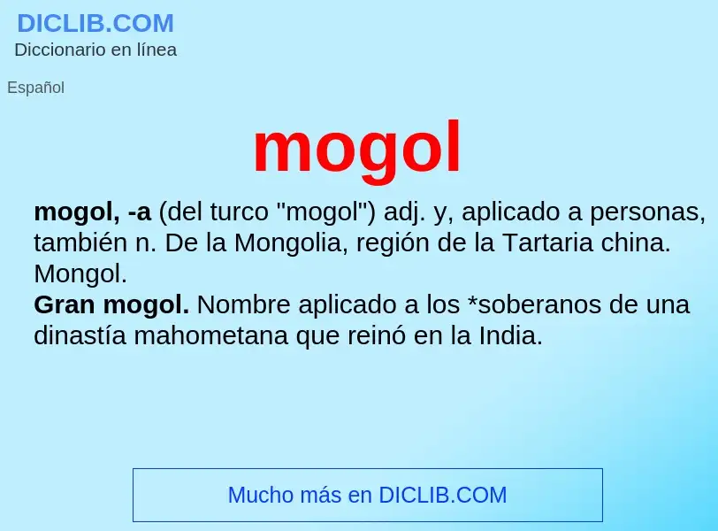 Что такое mogol - определение