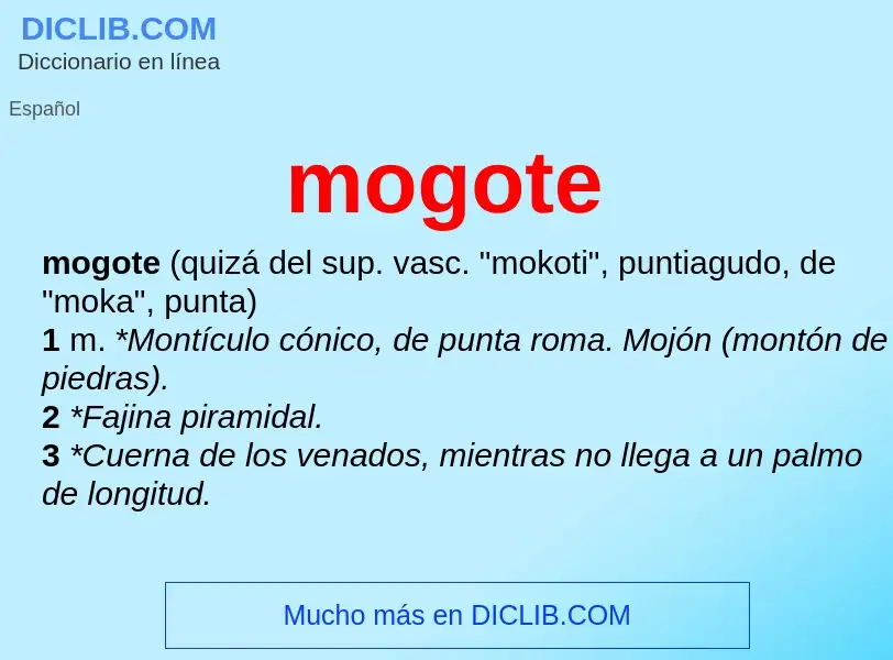 What is mogote - definition