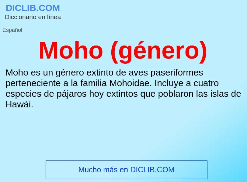 What is Moho (género) - meaning and definition