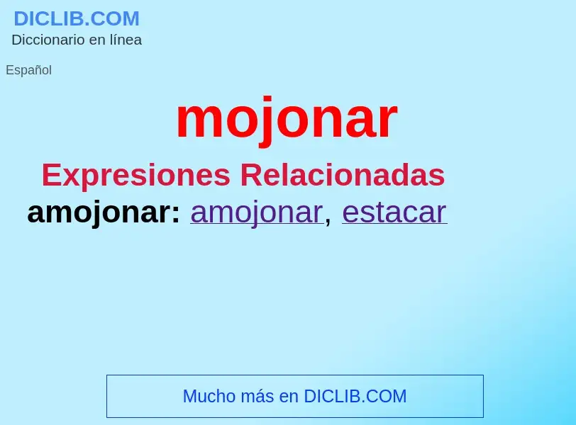 Wat is mojonar - definition