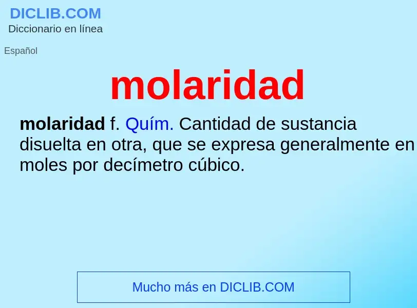 ¿Qué es molaridad? - significado y definición