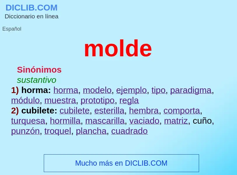 What is molde - meaning and definition