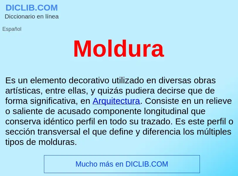 ¿Qué es Moldura ? - significado y definición