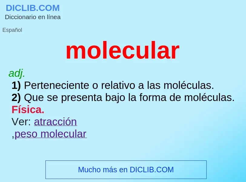 ¿Qué es molecular? - significado y definición