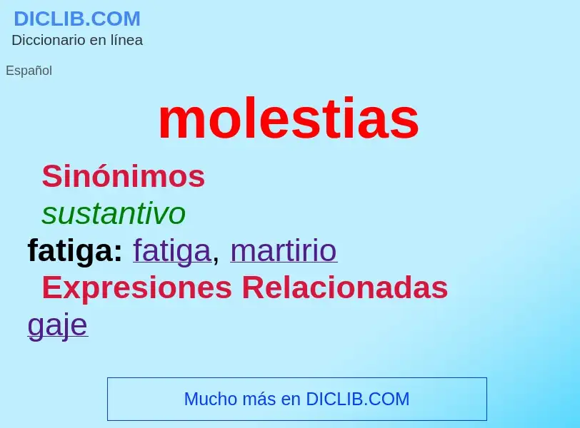 Wat is molestias - definition