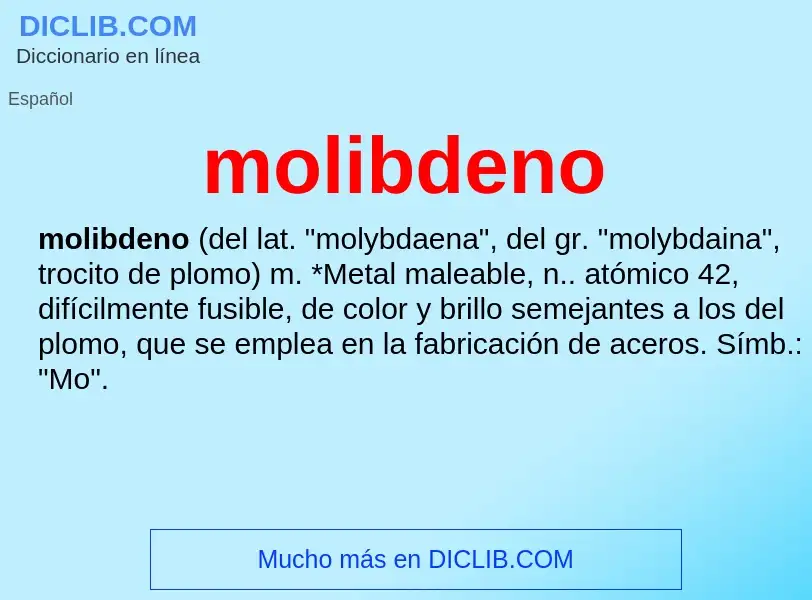 ¿Qué es molibdeno? - significado y definición