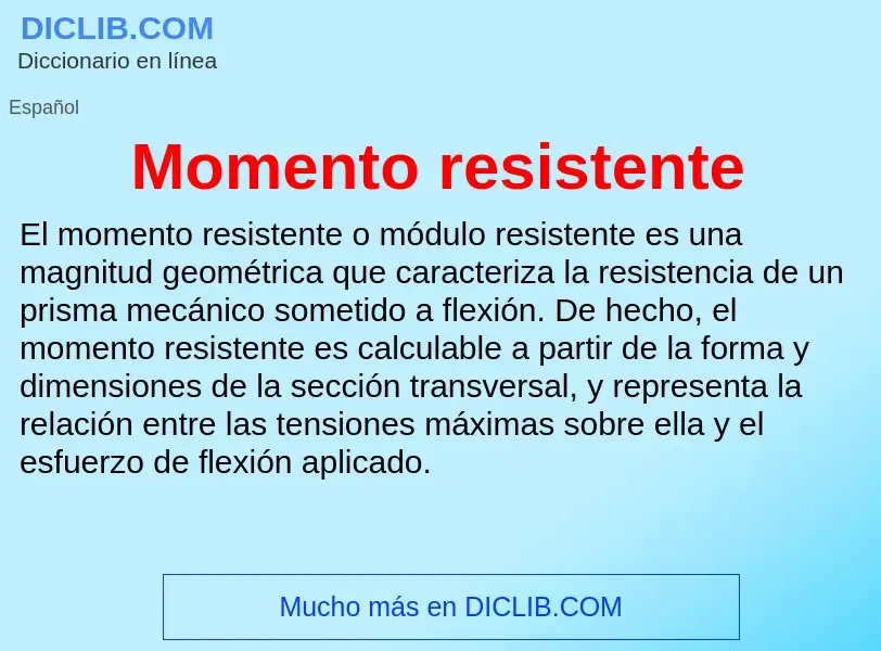 Что такое Momento resistente - определение