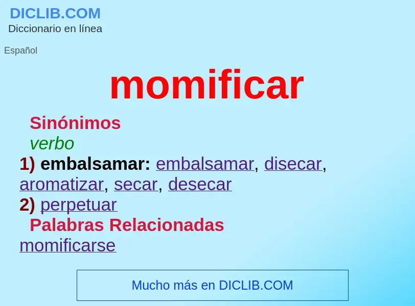 Wat is momificar - definition