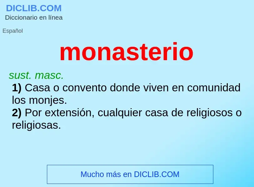 ¿Qué es monasterio? - significado y definición