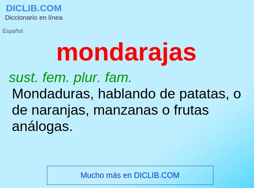 Was ist mondarajas - Definition