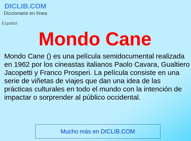 Что такое Mondo Cane - определение