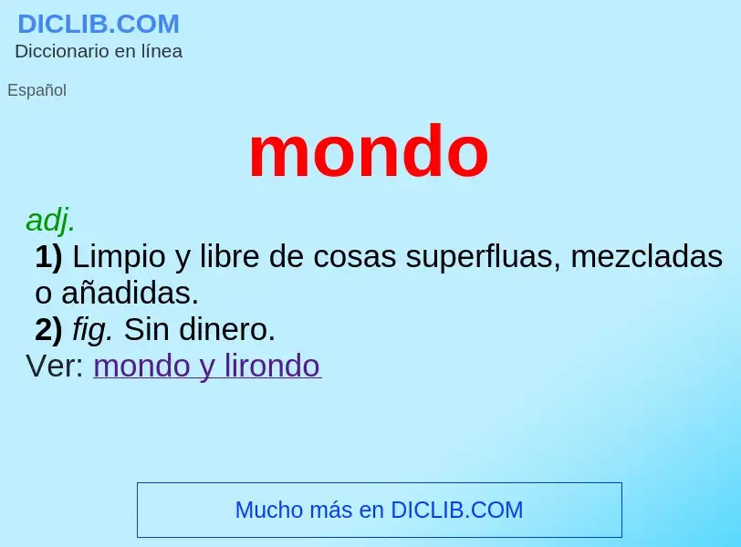 What is mondo - definition