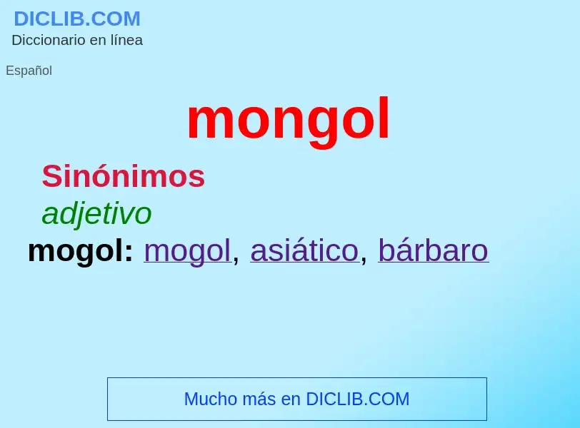 ¿Qué es mongol? - significado y definición