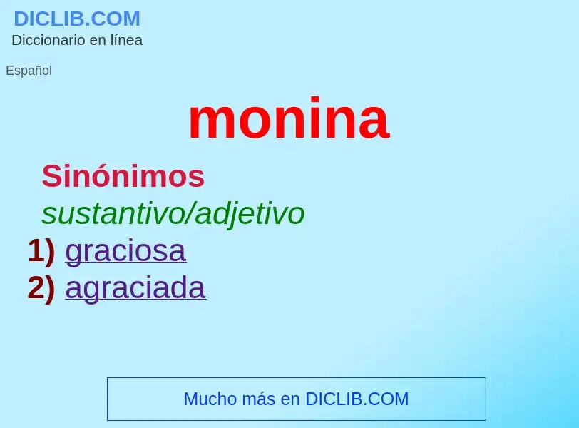 O que é monina - definição, significado, conceito