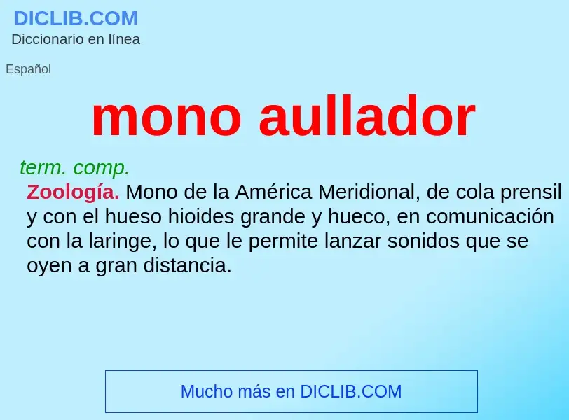 O que é mono aullador - definição, significado, conceito