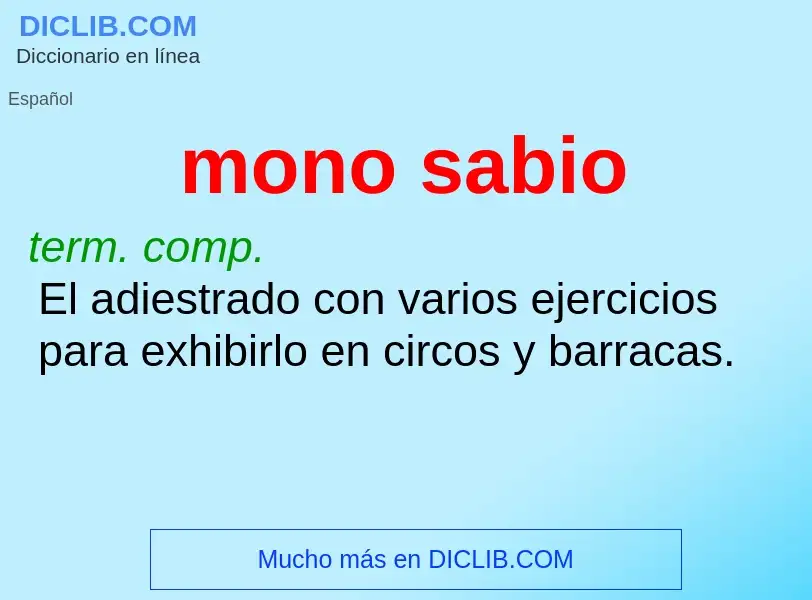 Wat is mono sabio - definition