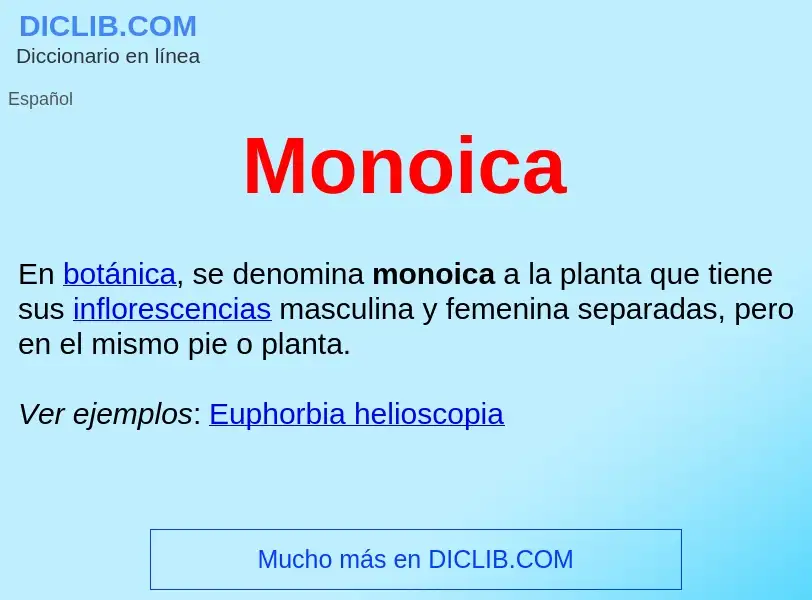 What is Monoica  - meaning and definition