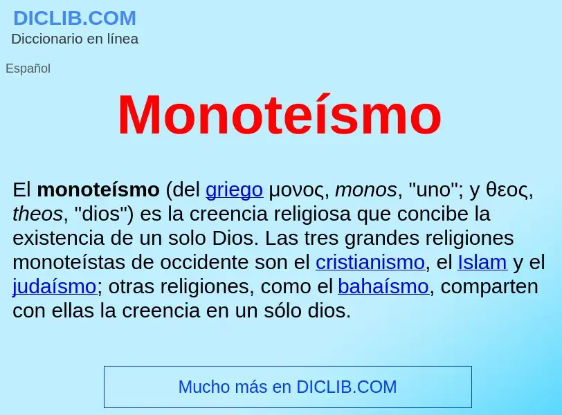 ¿Qué es Monoteísmo ? - significado y definición