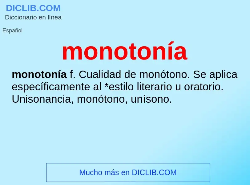 Что такое monotonía - определение