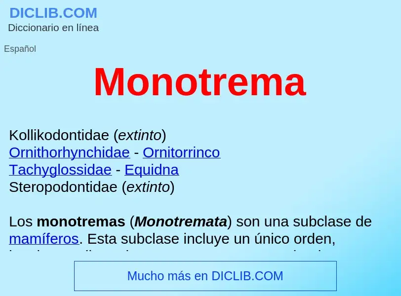 ¿Qué es Monotrema ? - significado y definición