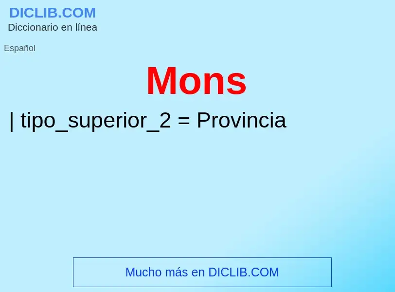 ¿Qué es Mons? - significado y definición