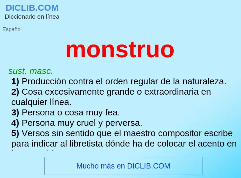 What is monstruo - definition