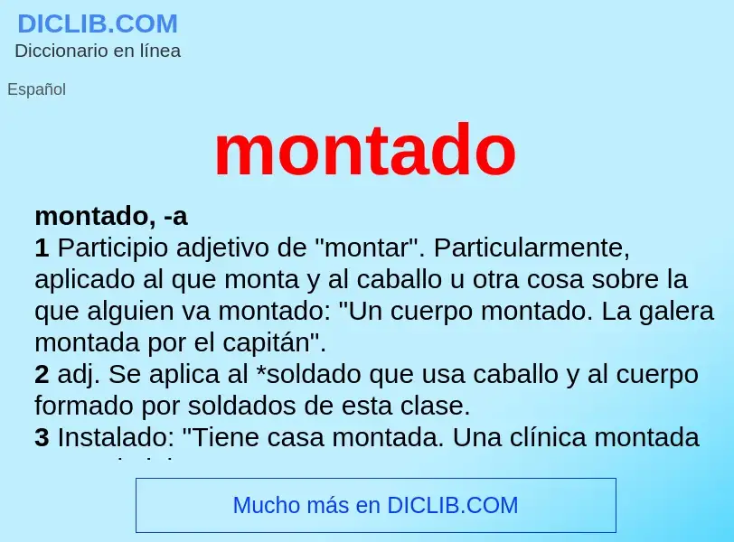 What is montado - definition