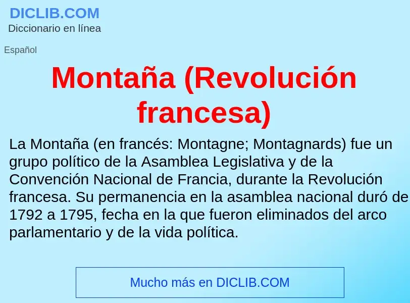 What is Montaña (Revolución francesa) - meaning and definition