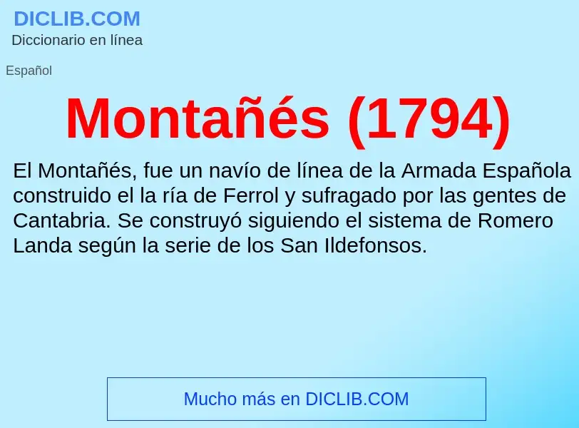 Wat is Montañés (1794) - definition