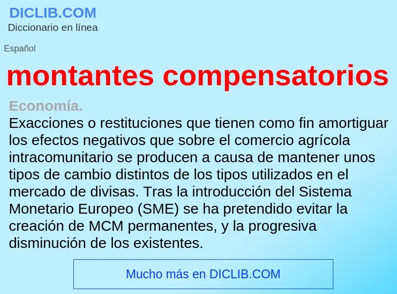 ¿Qué es montantes compensatorios ? - significado y definición