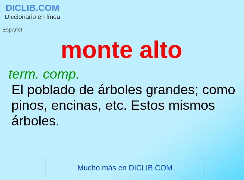 Wat is monte alto - definition